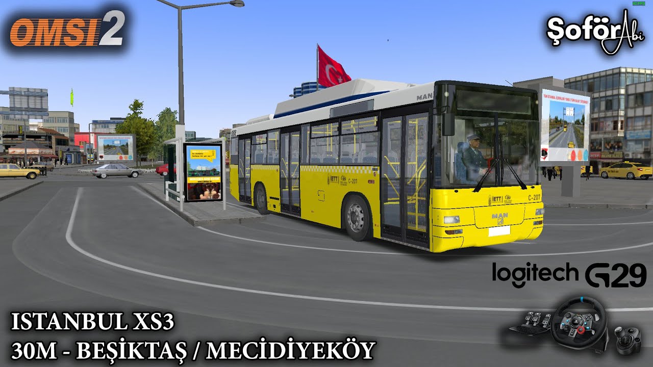 OMSI 2 / 30M Beşiktaş - Mecidiyeköy. / İSTANBUL XS3 - Logitech G29 Gameplay