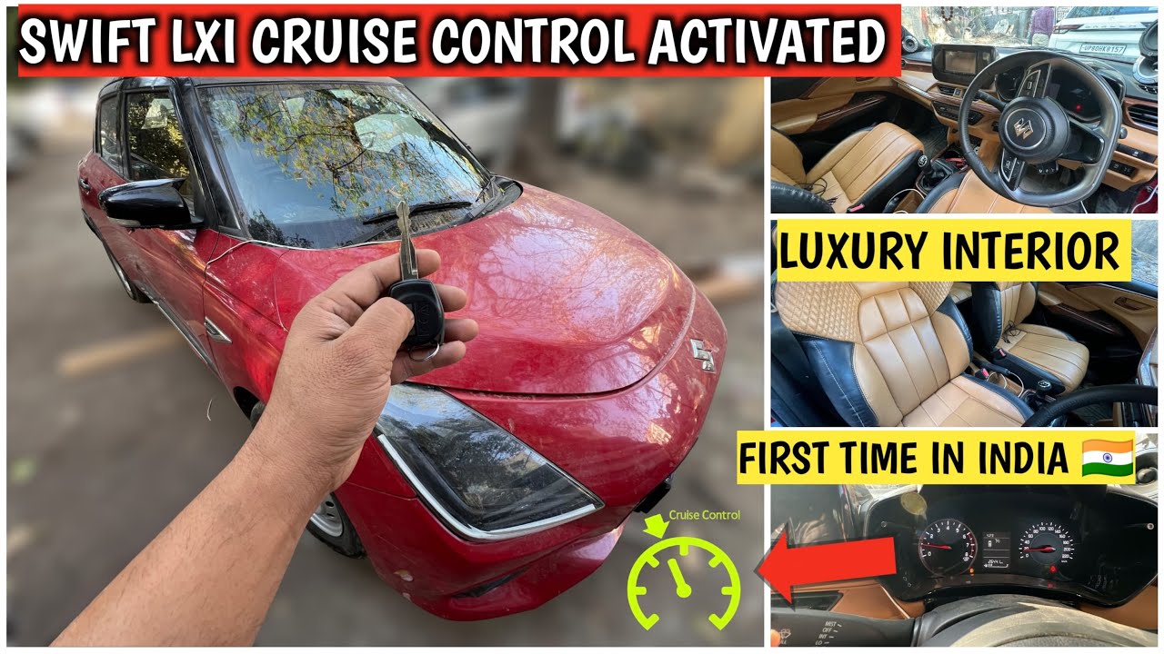 2025 Swift Lxi Cruise Control Installation ✅ Swift Lxi To Zxi 2025 ✅ Swift Modified 2025🔥 New Swift