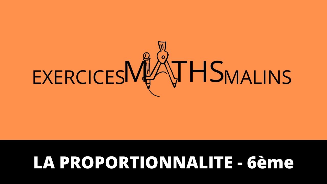LA PROPORTIONNALITE  - Sixième