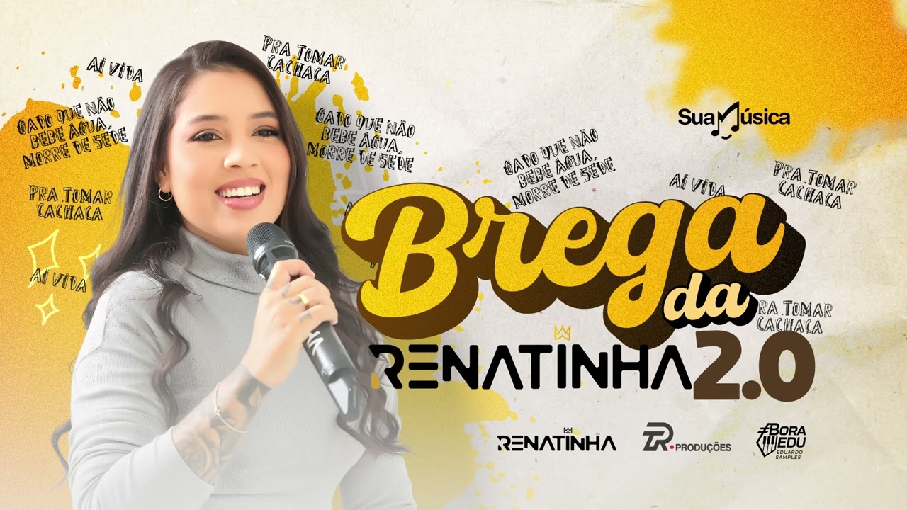 Renatinha &ndash; Brega da Renatinha 2.0 (&Aacute;lbum Completo)