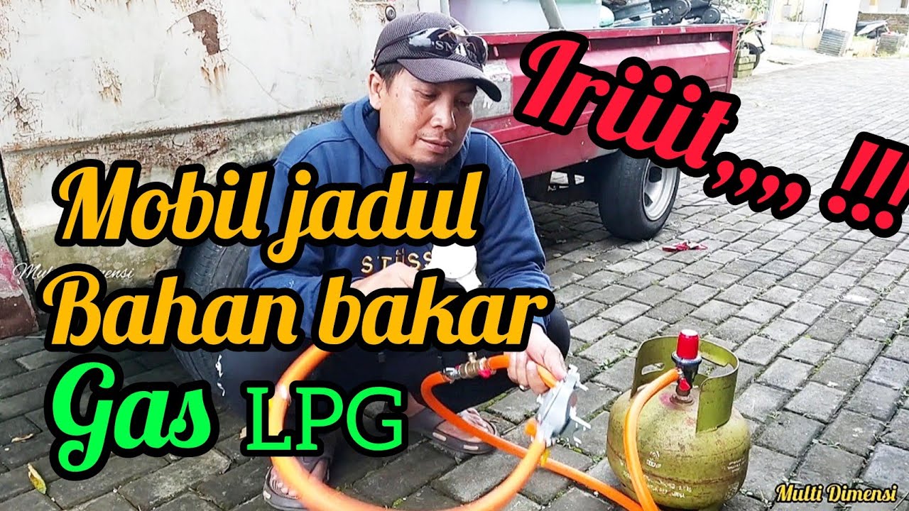 MOBIL JADUL BAHAN BAKAR GAS LPG TANPA MERUBAH MESIN