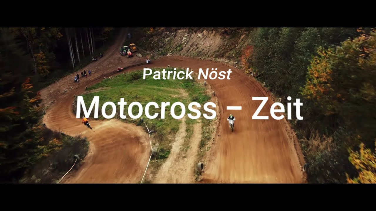 Patrick Nöst: Motocross - Zeit