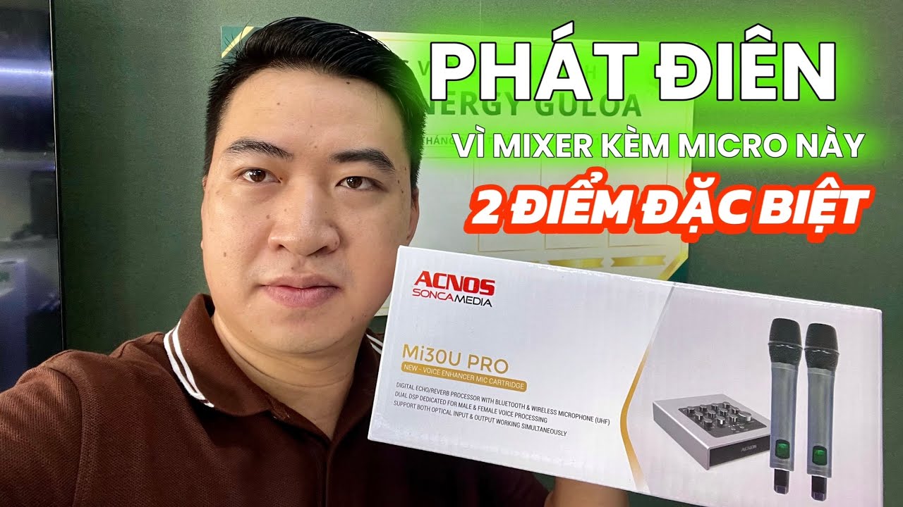 [ Gu Loa ] Mixer Acnos Mi30U PRO - QUÁ ĐIÊN VÌ 2 ĐIỂM NÀY