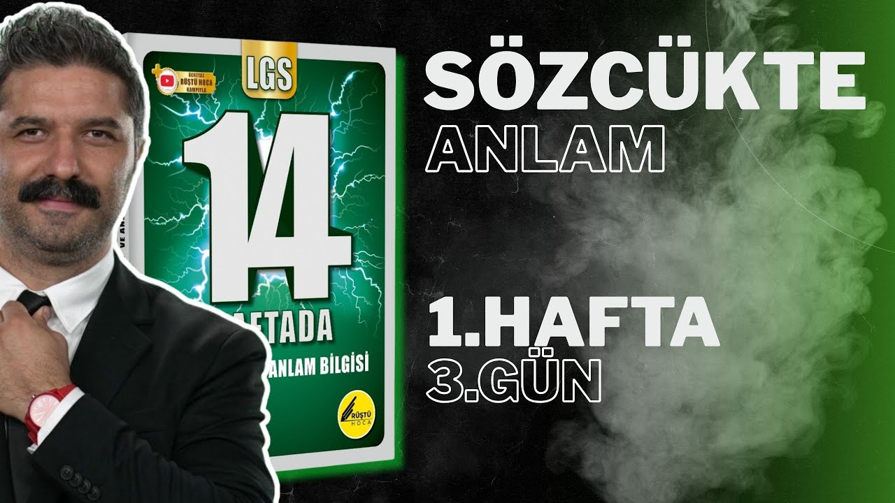 3.GÜN | Sözcükte Anlam | LGS Türkçe Kampı