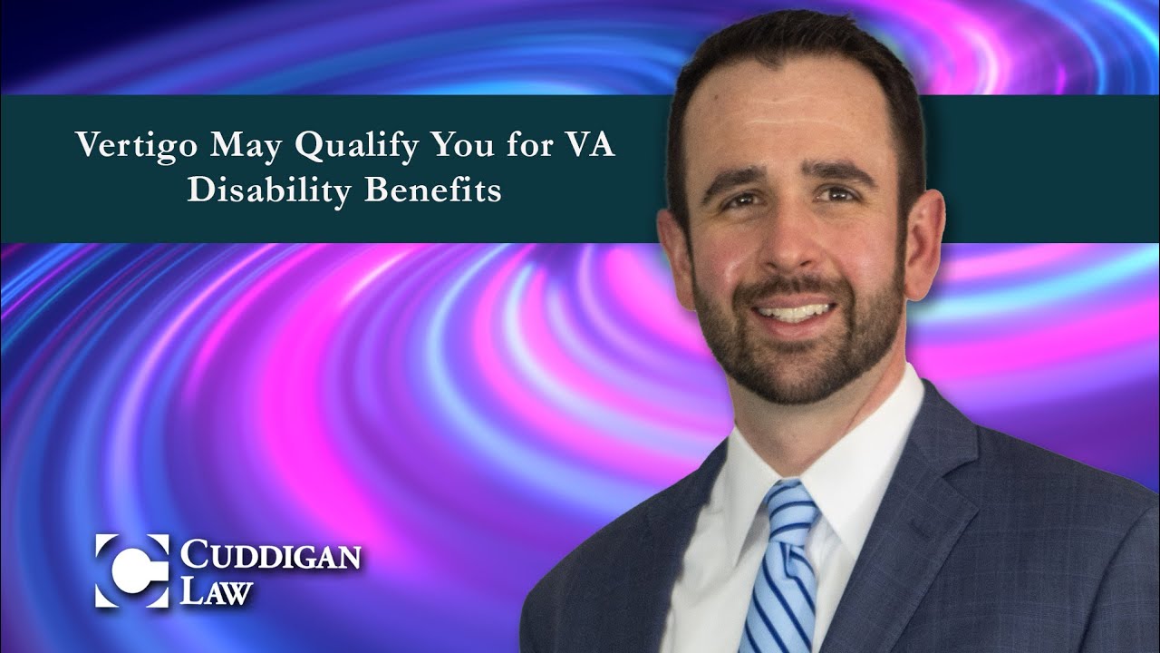 Vertigo May Qualify You for VA Disability Benefits