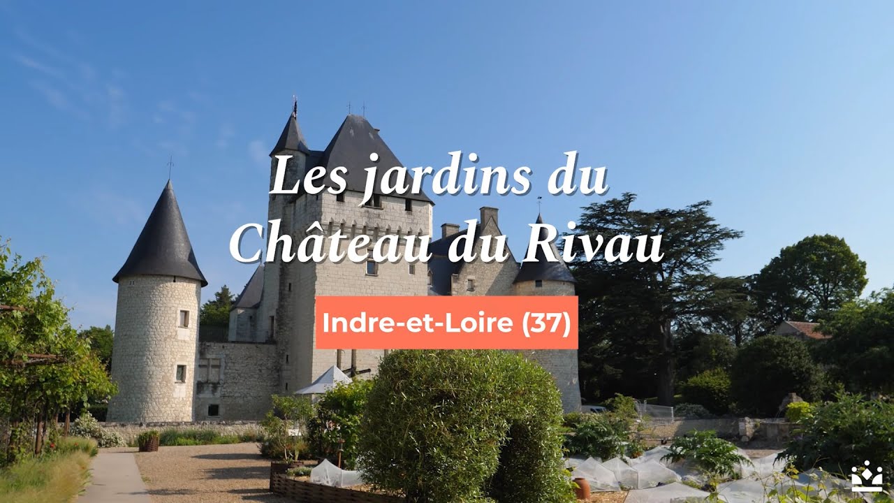 Les jardins du château du Rivau (Indre-et-Loire) - My Loire Valley