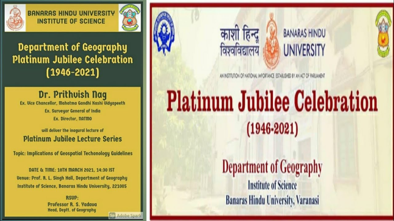 BHU | Department of Geography | PLATINUM JUBILEE CELEBRATION 1946-2021 | Dr Prithvish Nag | V K Roy