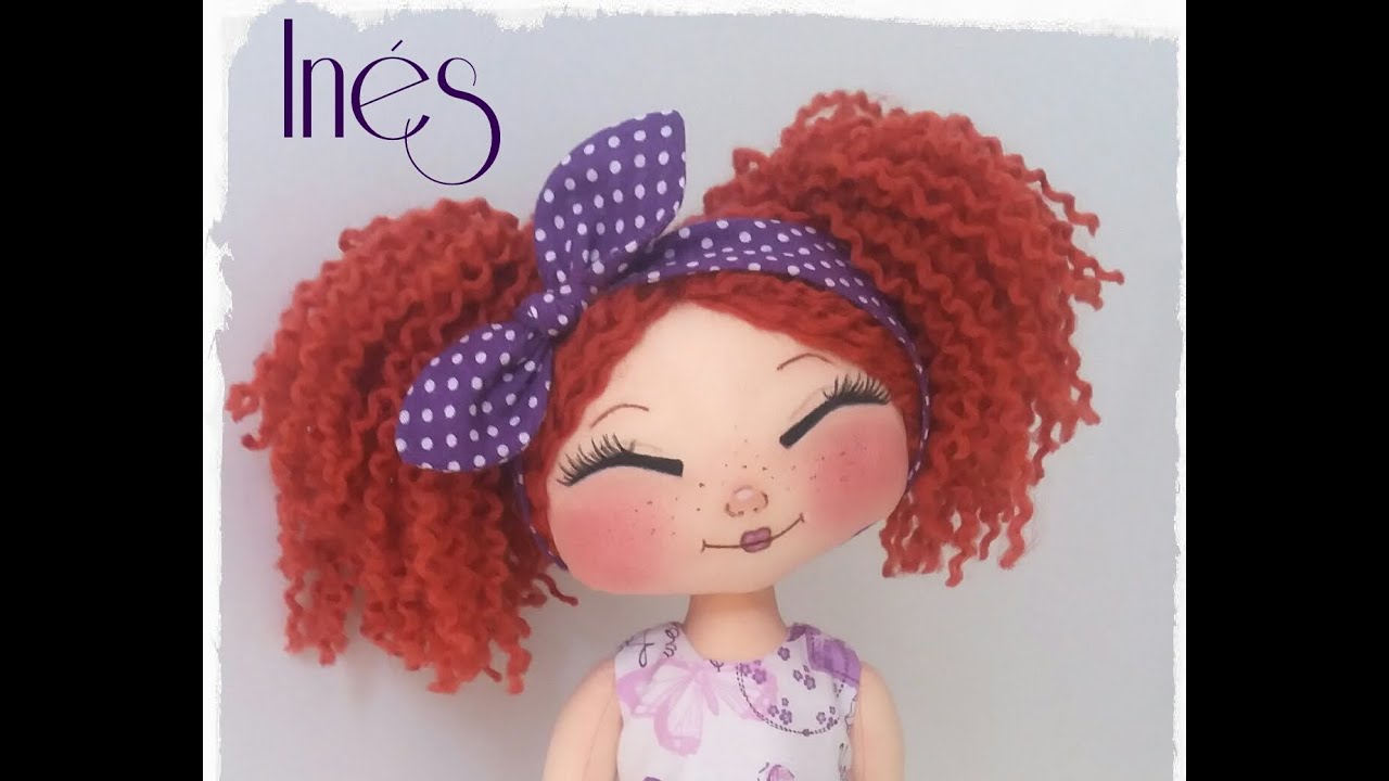 Ela dolls-muñeca Inés. Video2/2