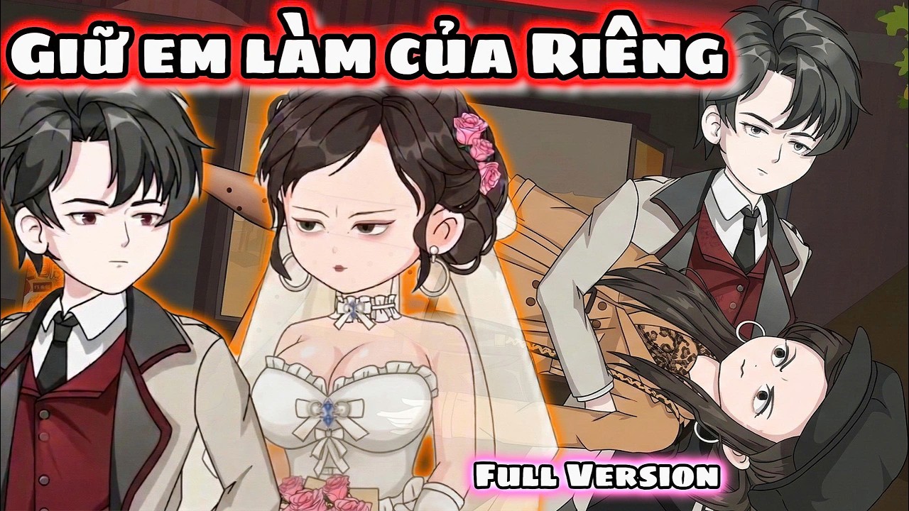 Full VerSion  | Giữ em làm của Riêng  | Vietsubbinbon