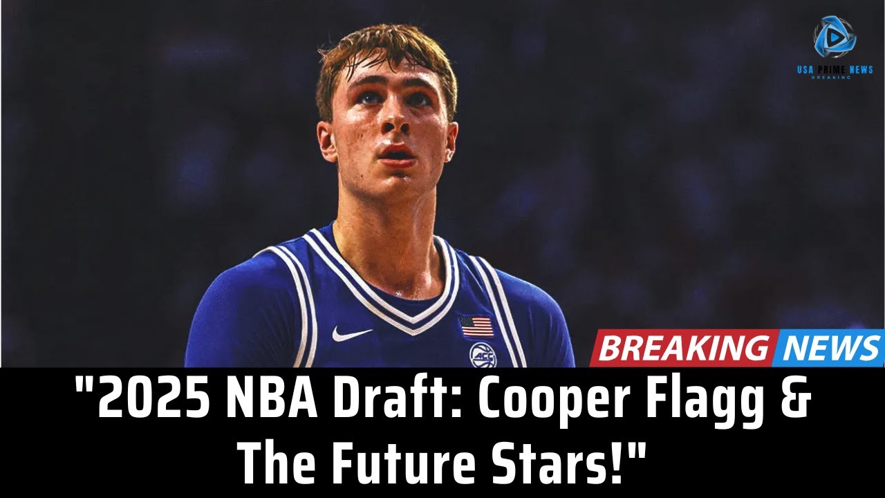 NBA 2025: Rising Stars,NIL Impact & International Prospects That Will Change the Game।USA Prime News