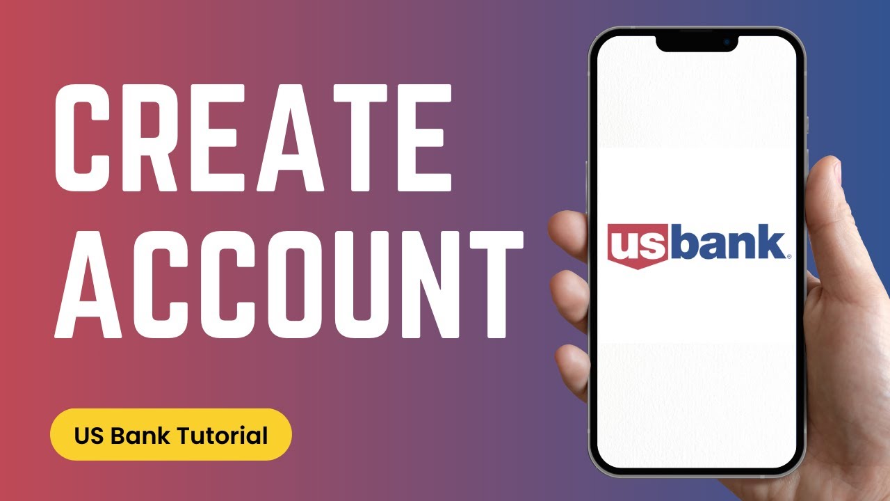 How to Open US Bank Account Online | US Bank Online Sign Up | usbank.com