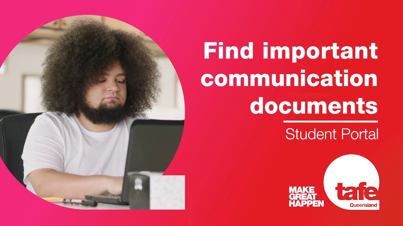 TAFE Queensland Student Portal | Find important communication documents