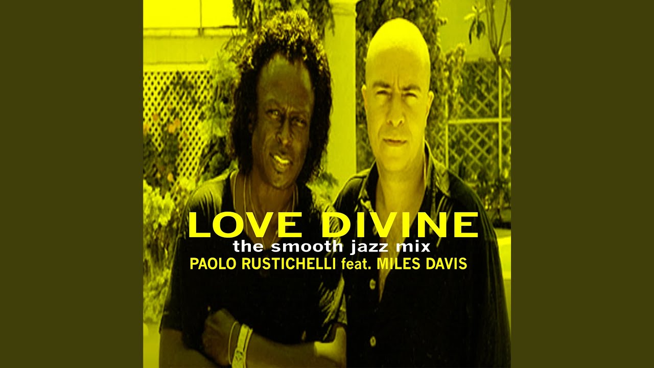 Love Divine (The Smooth Jazz Mix)