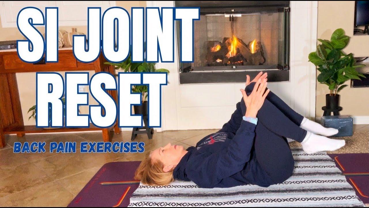 Lower Back Pain Exercises | SI Joint Reset Sequence