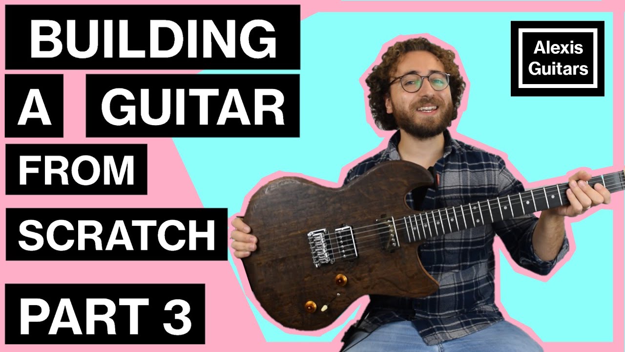 Building A Guitar From Scratch Part 3 | Oil Finish and First Play Through