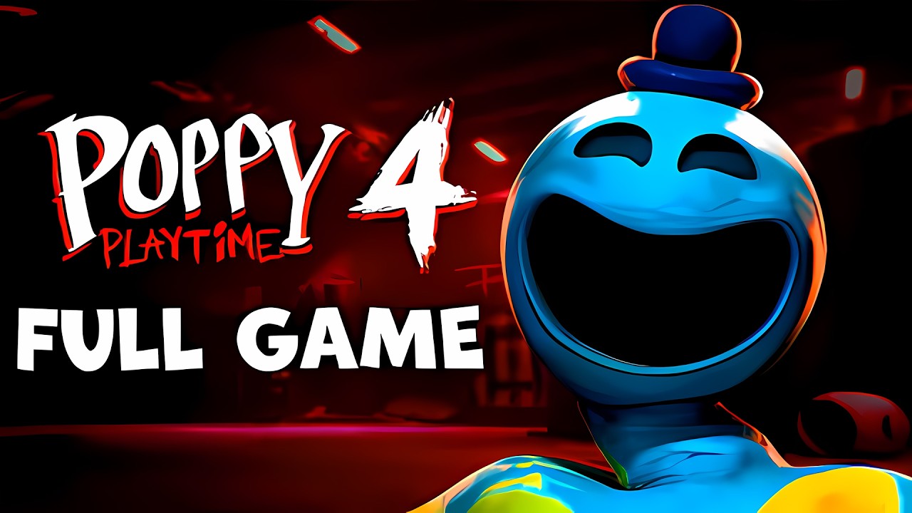 Poppy Playtime: Chapter 4 (FULL GAME)