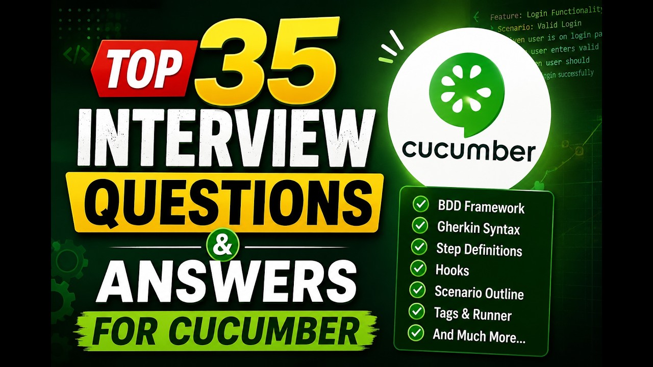 Top 35 Interview Questions and Answers for cucumber