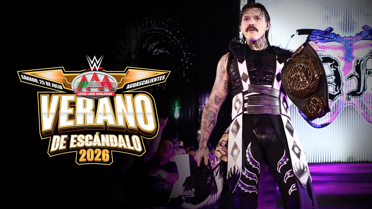 Lucha Libre AAA: Verano De Esc&aacute;ndalo | July 25, 2026