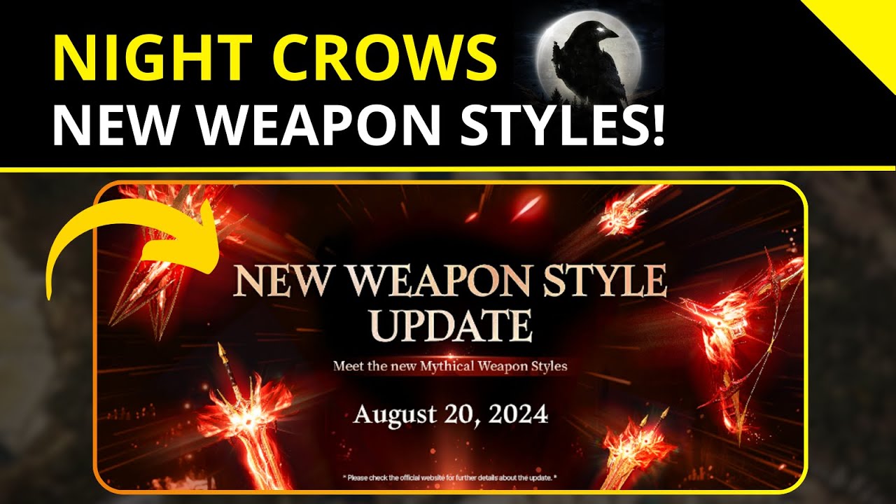 Night Crows: New Weapon Style Update! More CODEX!