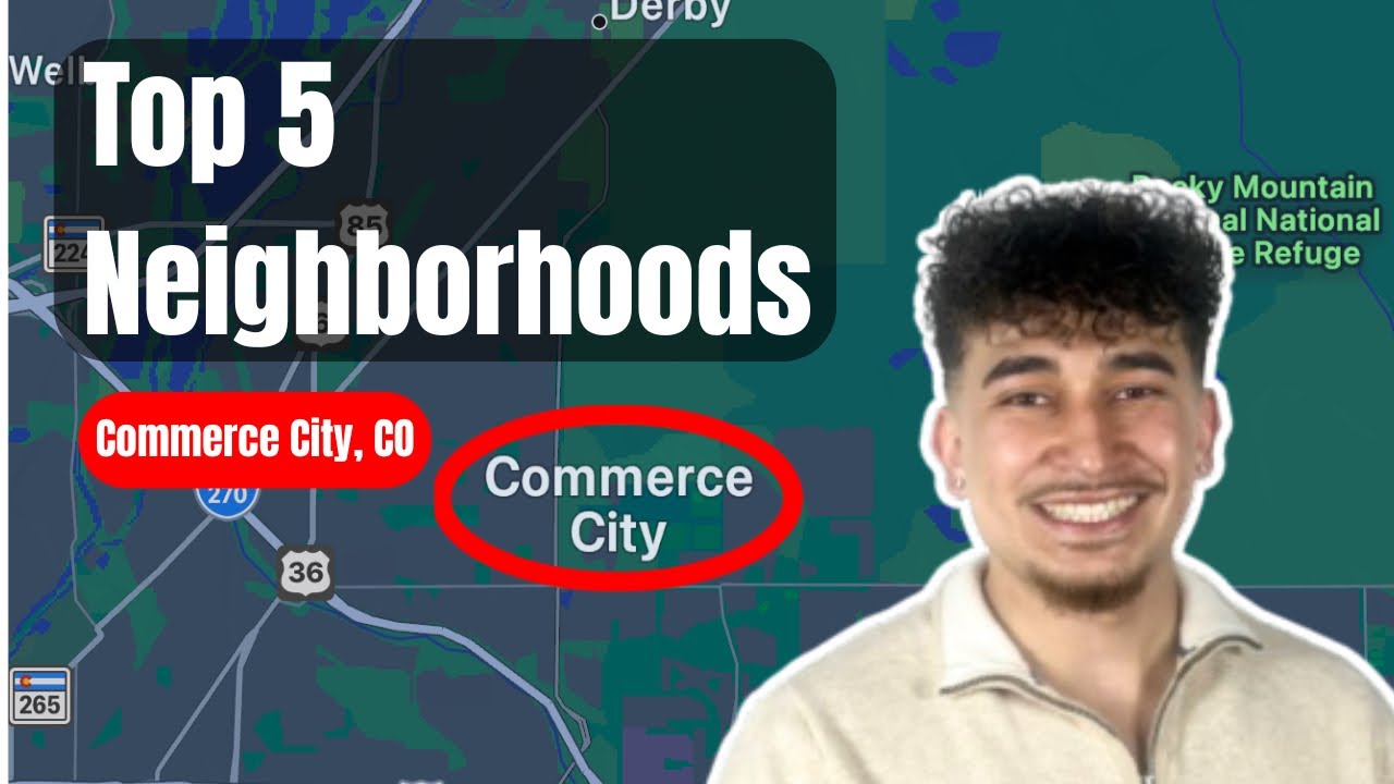 Top 5 Neighborhoods in Commerce City, Colorado (Median Prices + Home Tour Examples)