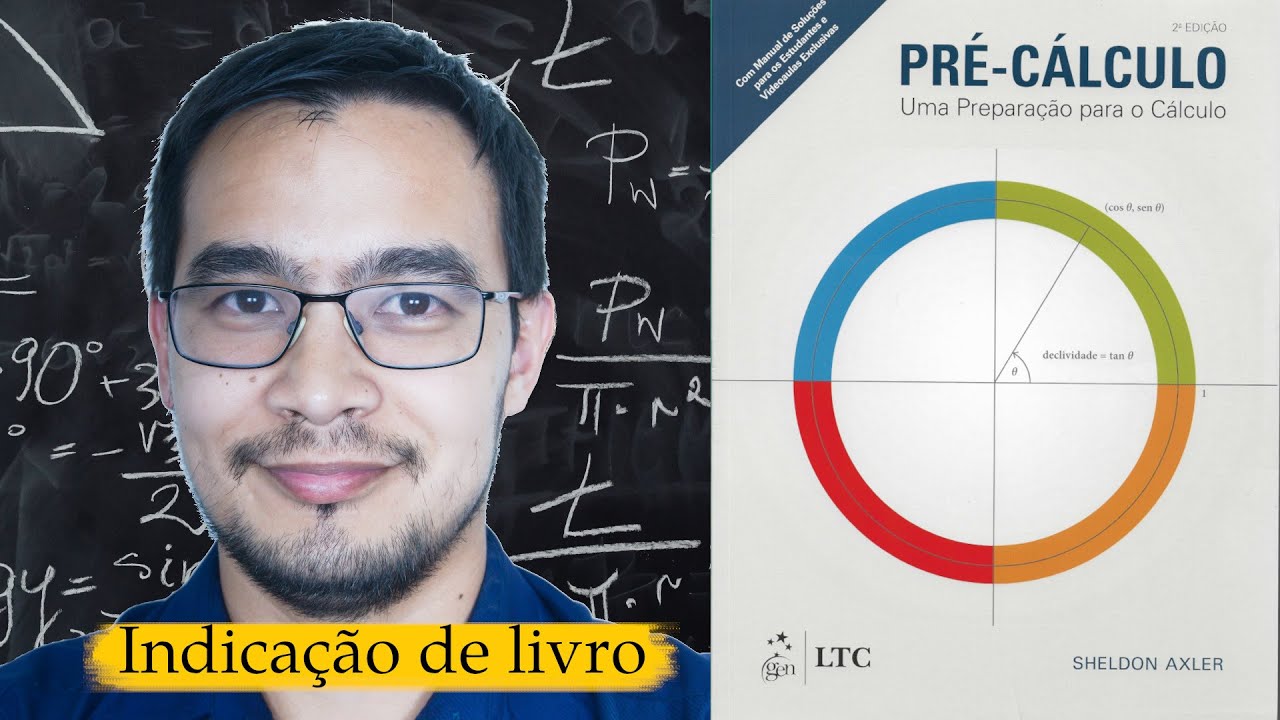 Pré-Cálculo - Uma Preparação para o Cálculo | Sheldon Axler [Indicação de livro]