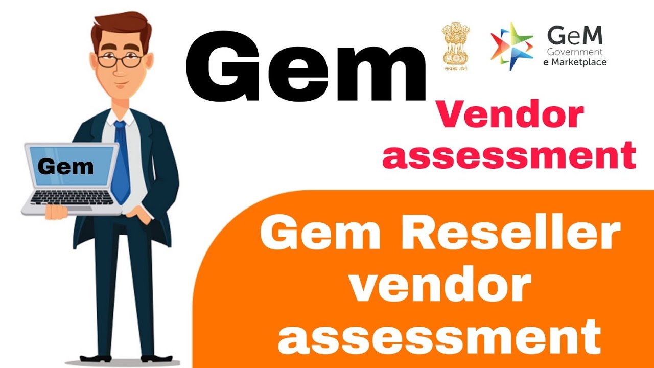 Vendor assessment Gem portal [Reseller]