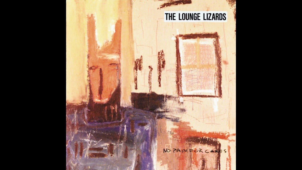 The Lounge Lizards − Where Were You