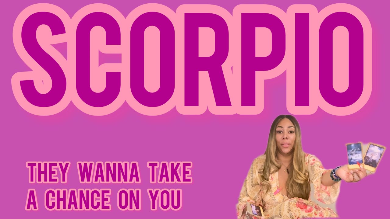♏️ SCORPIO: THEY WANNA TAKE A CHANCE IN LOVE WITH YOU! A PAST PERSON IS GOING THRU IT OVER YOU!