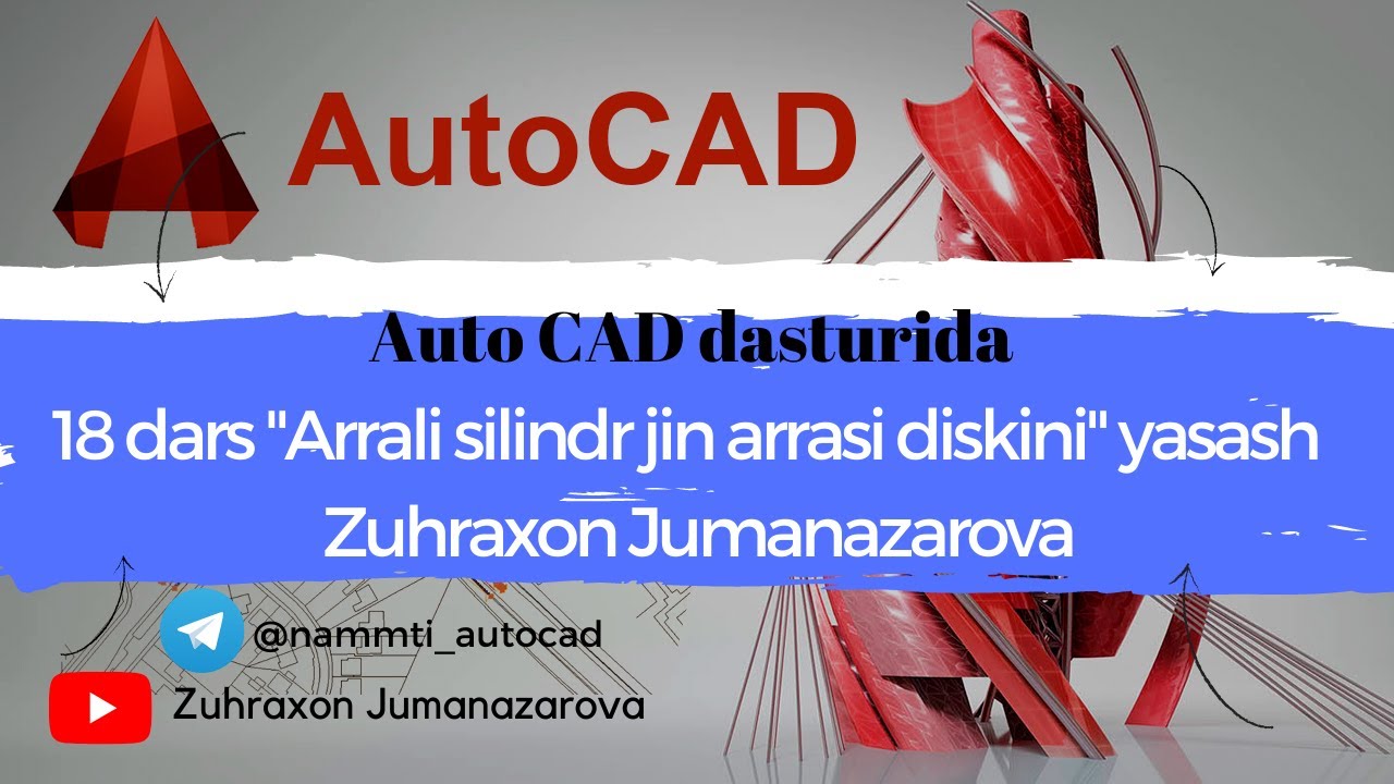 AUTO CAD dasturida 18 dars 