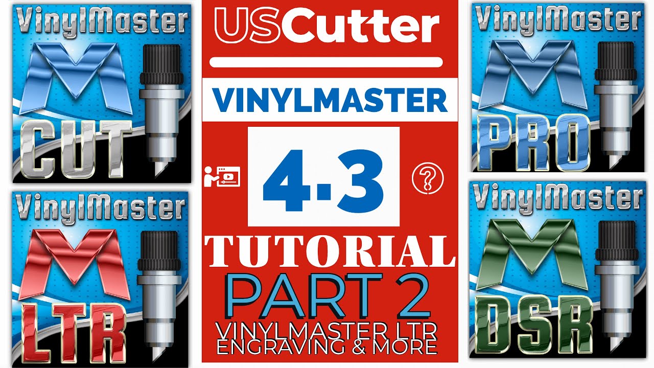 How to use Vinyl Master 4.3 Part 2 -  Vinyl Master LTR  Features & Engraving