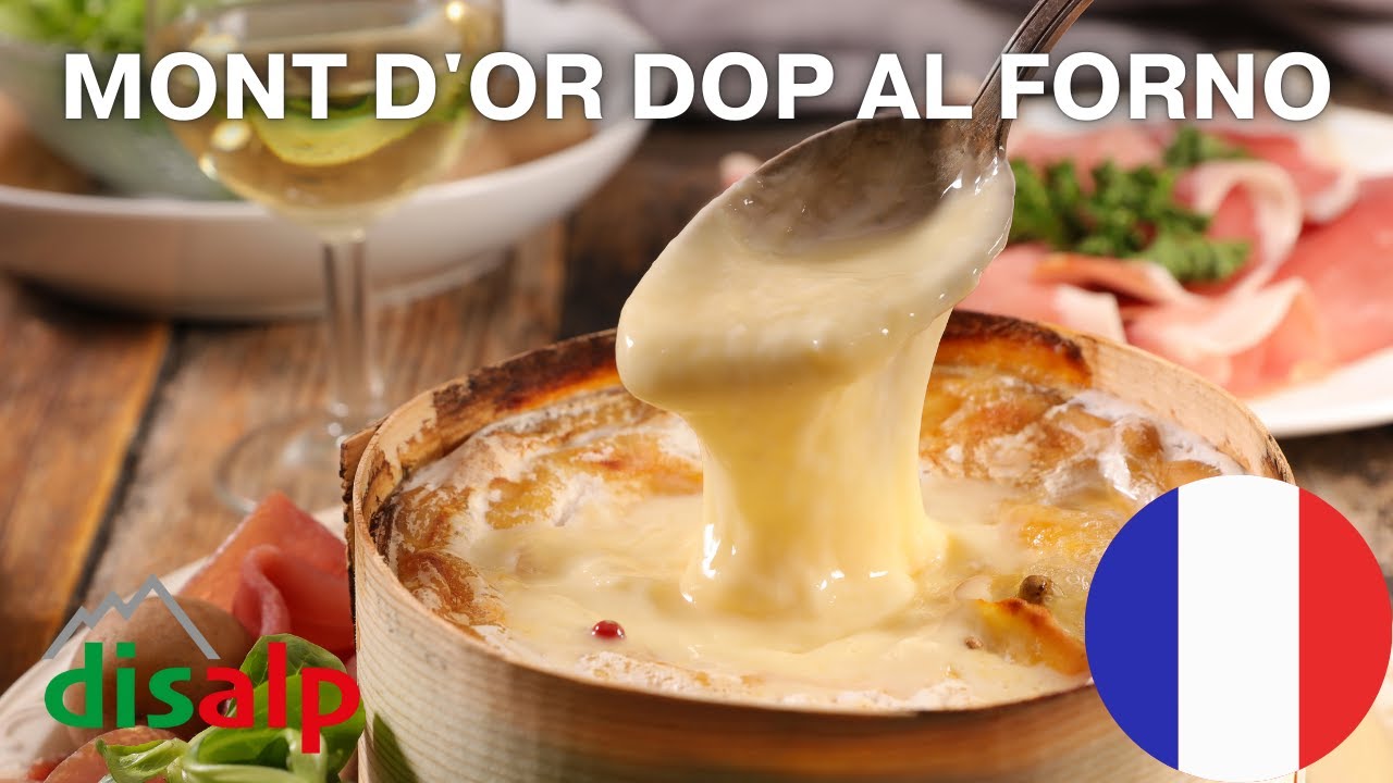 MONT D'OR DOP AL FORNO