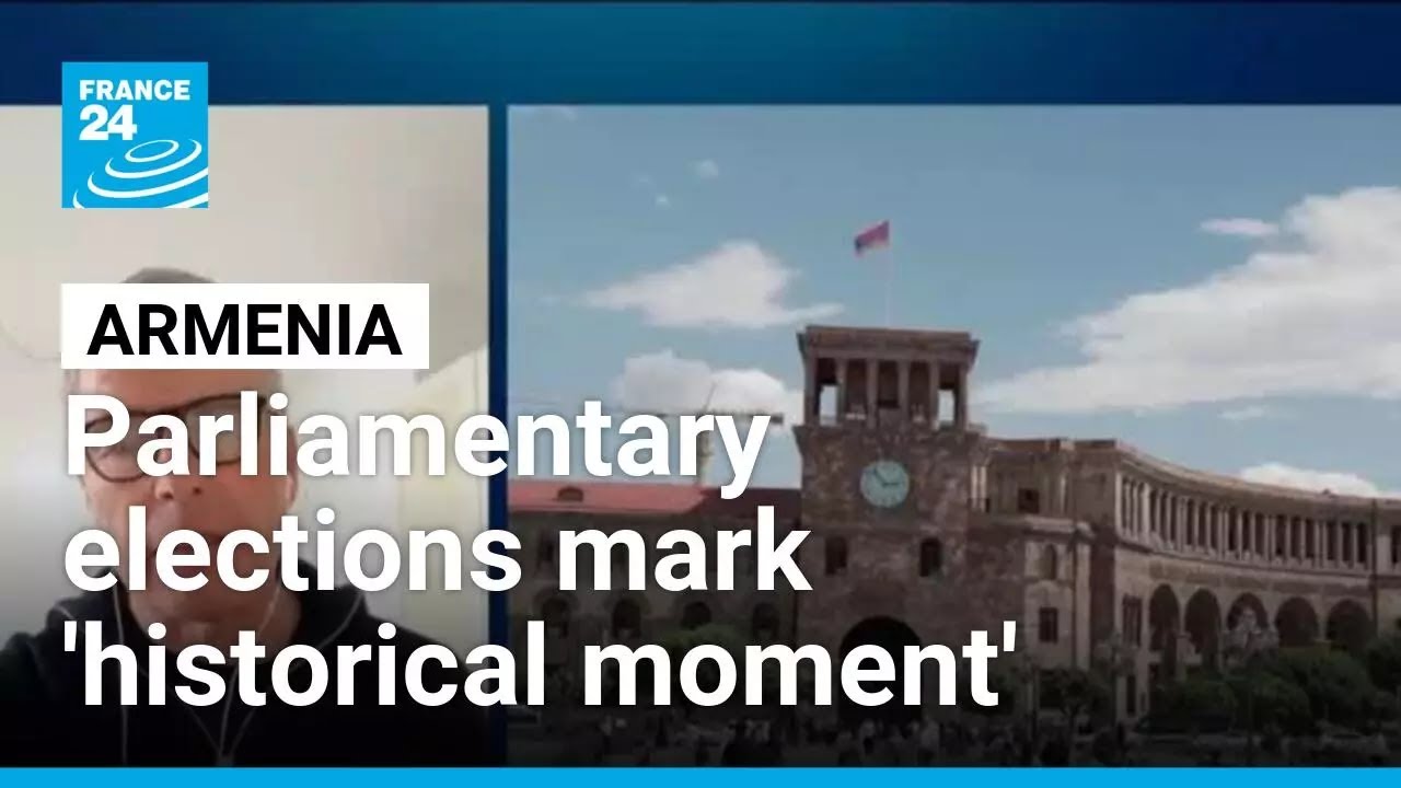 Wybory parlamentarne to &bdquo;historyczny moment&rdquo; dla Armenii, m&oacute;wi ekspert &bull; FRANCE 24 English