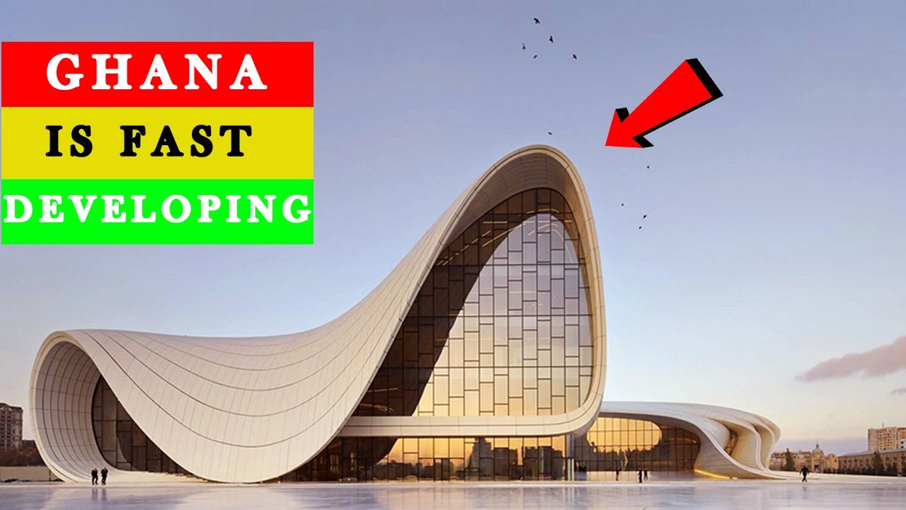 6 COMPLETED Projects In Ghana That Is Modernizing The Country
