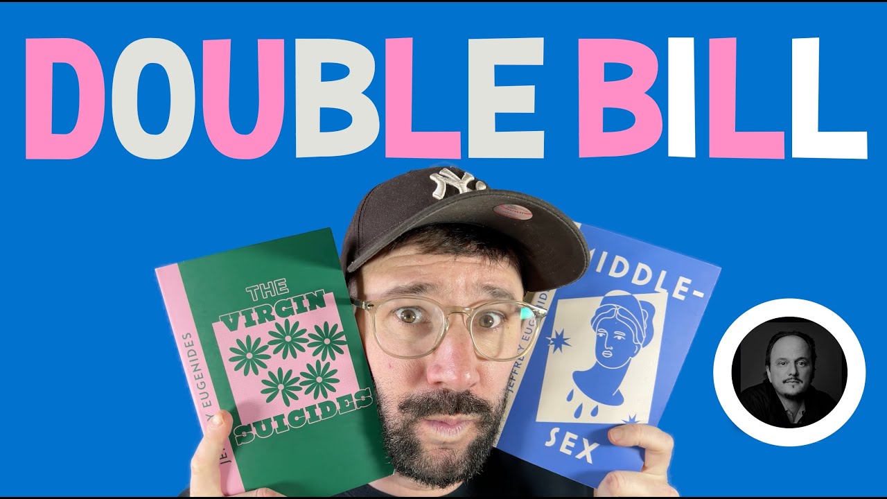 Jeffrey Eugenides Double Bill! The Virgin Suicides & Middlesex