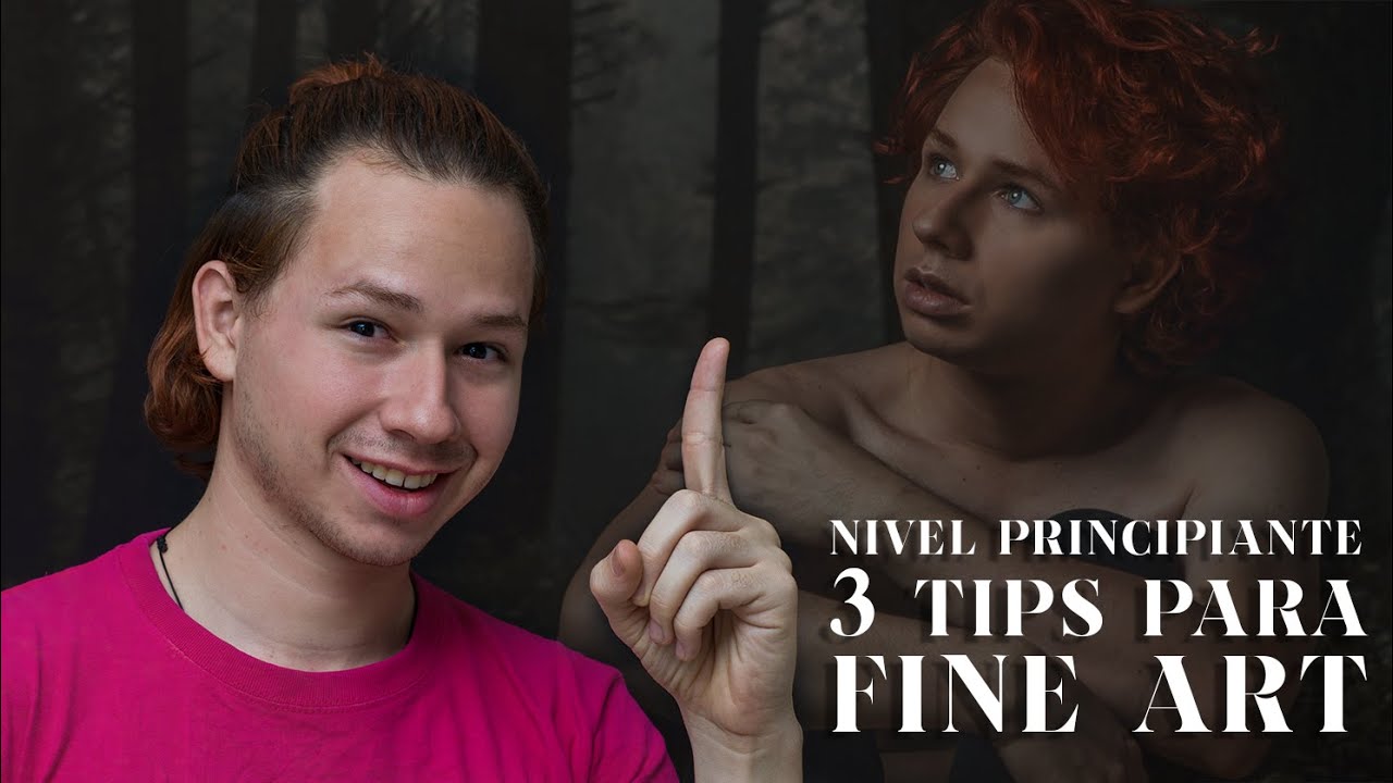 FINE ART Para Principiantes - 3 TIPS sobre Fotografia Artistica. CONTENIDO, REDES Y TECNICA.
