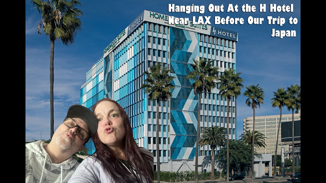 Hanging At the H Hotel at LAX Before Our Trip to Japan #travelvlog #lax #hotel