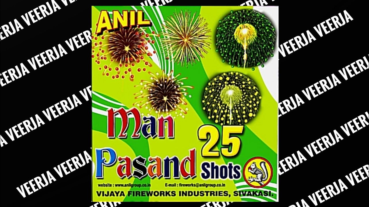 Anil / Man Pasand 25 Shots / Vijaya Fireworks industries shivkashi  