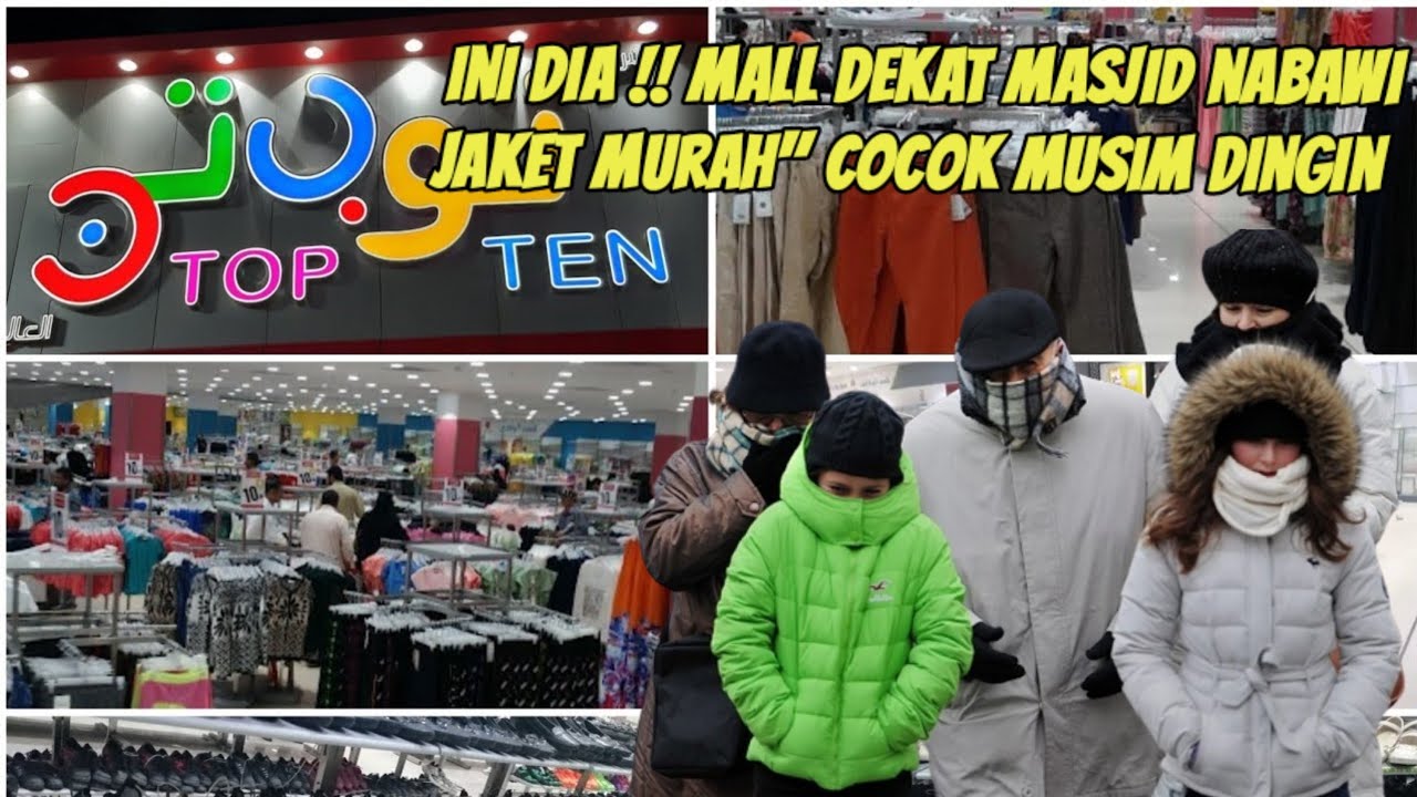 INI DIA !! TOKO MURAH DI MADINAH DEKAT HAROM KLAU MAU BELI JAKET COCOK BUAT MUSIM DINGIN