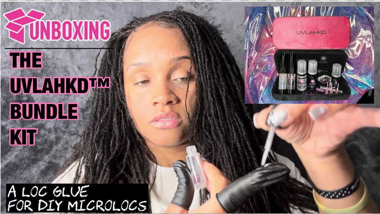 DIY MICROLOCS LOC GLUE: This Is What's Inside The UVLAHKD™ Bundle Kit | (Everything To Get Started).