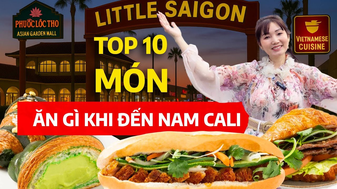 Top 10 M&oacute;n Ngon Nổi Tiếng Bolsa Nhất Định Phải Thử Khi Đến Nam Cali V&agrave;o Dịp H&egrave; 2025 | KT Food