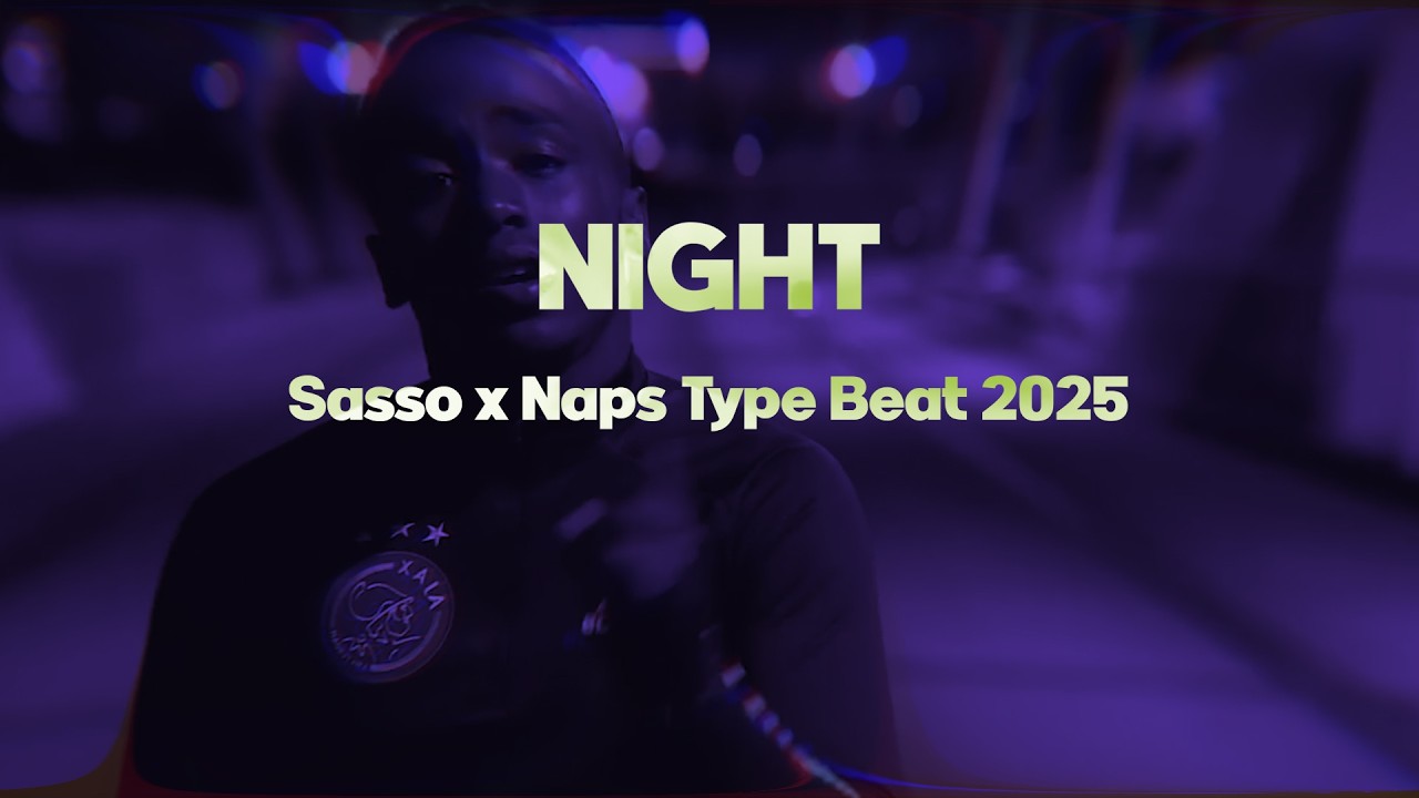 Sasso x Naps Type Beat 2025 - "NIGHT" (prod.Lokyz)