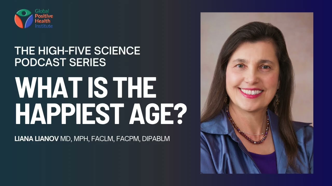 High Five Science Podcast Series - When is the Happiest Age of Life?