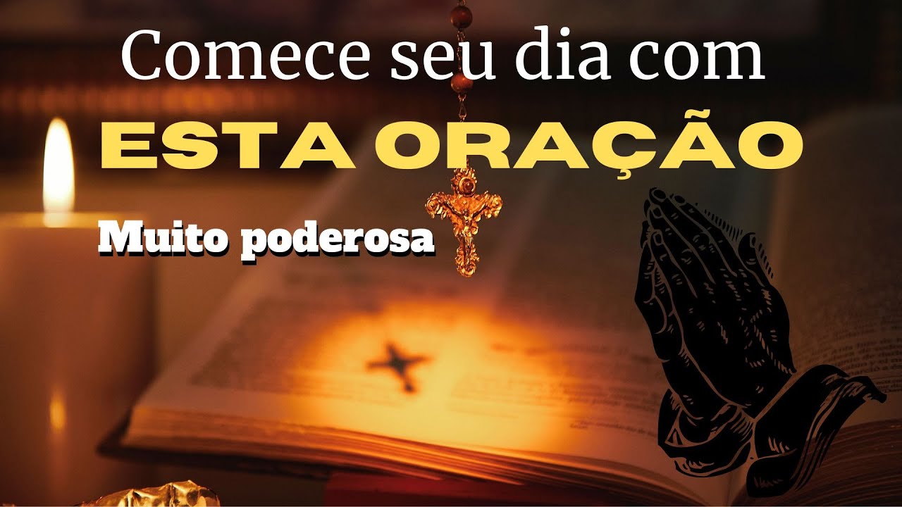 ORAÇÃO DA MANHÃ MAIS PODEROSA PARA UM DIA ABENÇOADO! #mensagem #esperanca #reflexão #bomdia