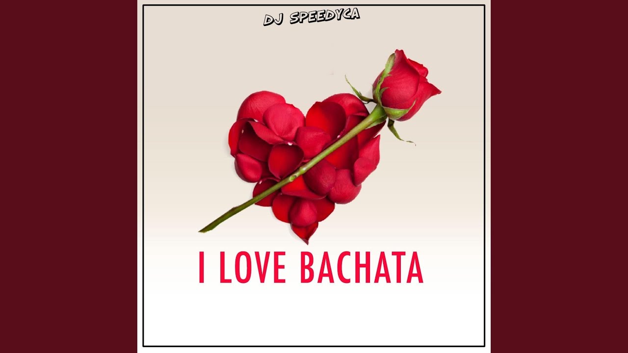 I Love Bachata