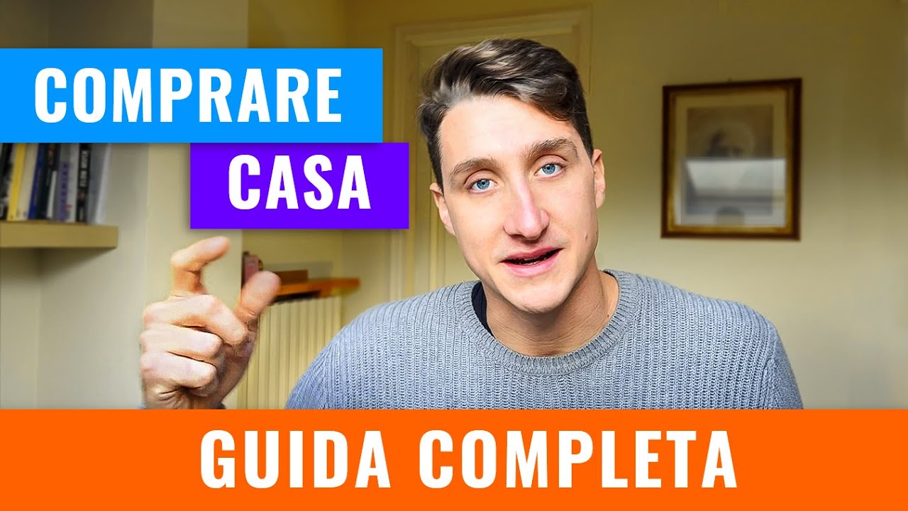 Come Comprare casa | La guida completa - episodio 1: budget, mutuo, ricerca casa