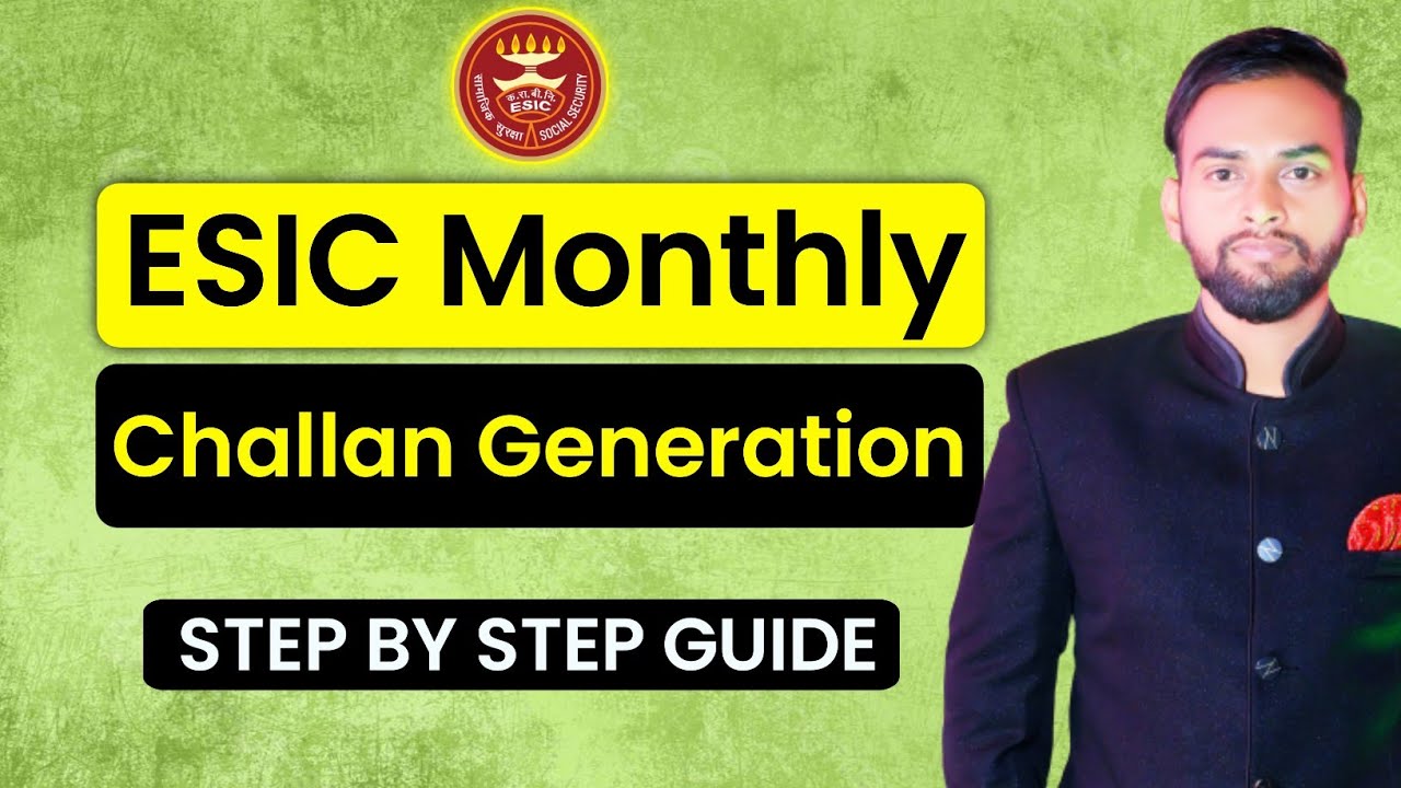 ESIC Challan Process 2025 | How to create ESIC challan