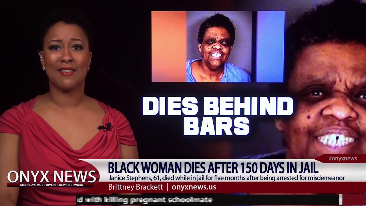 Black Woman Dies After 150 Days In Jail | ONYX NEWS NETWORK