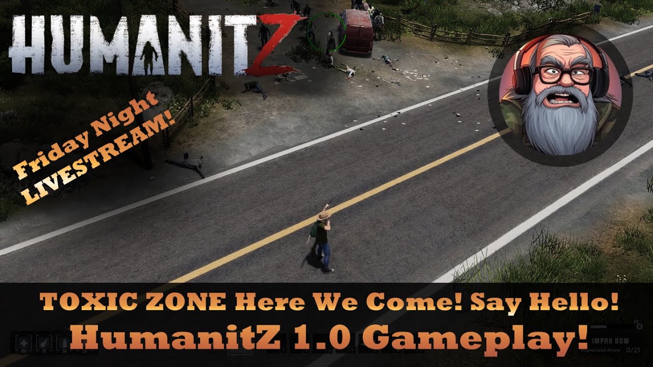 Friday Night Livestream - Say Hello! HumanitZ 1.0 Gameplay