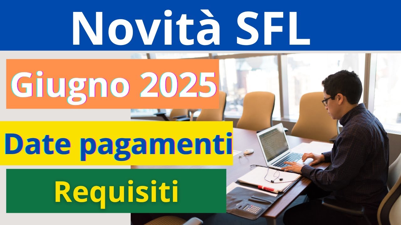 Novità sul Supporto per la Formazione e il Lavoro (SFL) – Giugno 2025