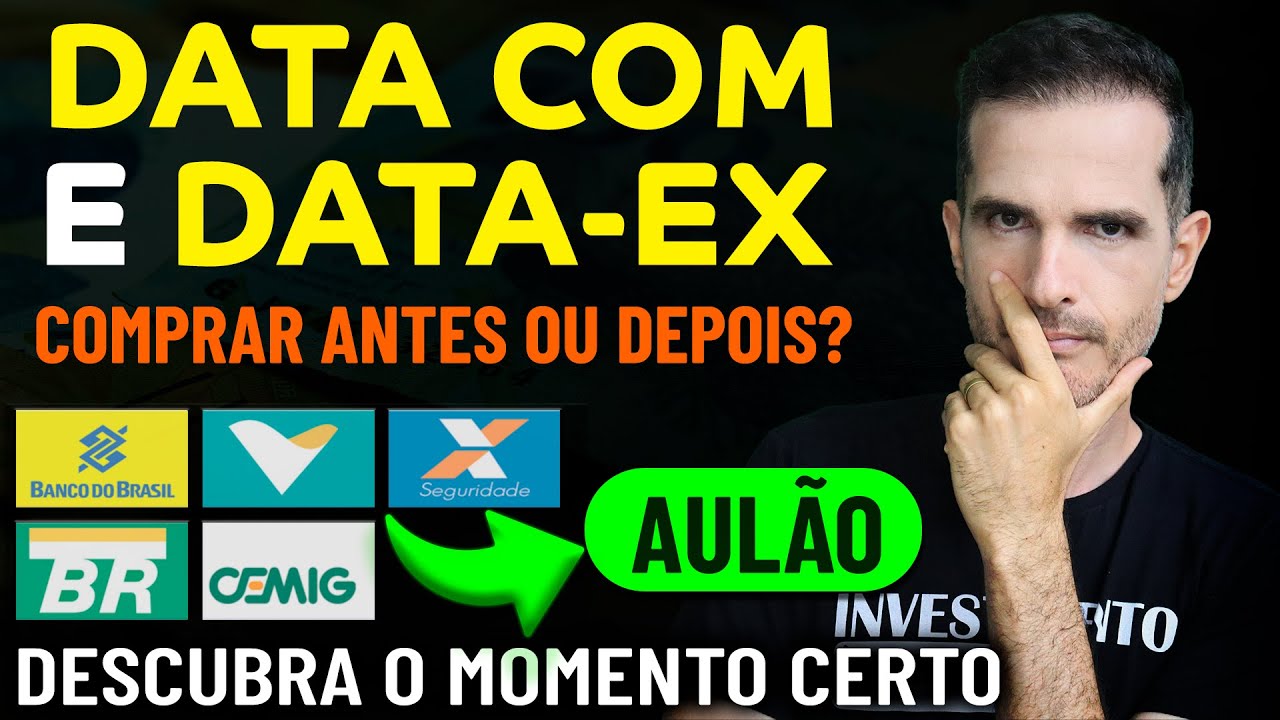 COMPRAR NA DATA COM OU NA DATA EX - QUAL &Eacute; O MELHOR MOMENTO PARA COMPRAR A&Ccedil;&Otilde;ES? BBAS3, VALE3, PETR4